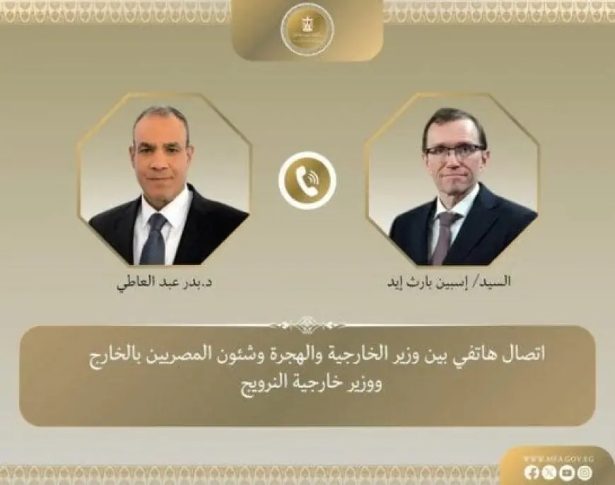 محادثة هاتفية هامة تجمع بين وزير الخارجية ونظيره النرويجي