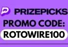 Claim $50 with PrizePicks Promo Code ROTOWIRE100 (Jan 15)