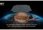 AST SpaceMobile Secures Key Role in U.S. Missile Defense SHIELD Program