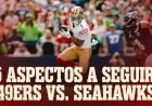 Five Key Factors Shaping the 49ers vs. Seahawks Showdown