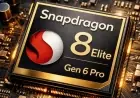 Qualcomm’s Snapdragon 8 Elite Gen 6 Pro Set for Flagship Adoption