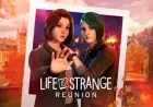 “Life is Strange: Reunion Launches on PS5, Xbox Series, and PC”
