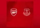 Arsenal vs. Everton: Ticket Details and Availability