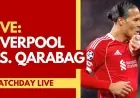 Updated.. Liverpool vs Qarabag FK Live (2-0): Reds race into a two-goal lead as Wirtz and Mac Allister strike early at Anfield