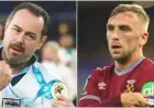 Danny Dyer Reveals Two Clubs Jarrod Bowen Could Leave West Ham For