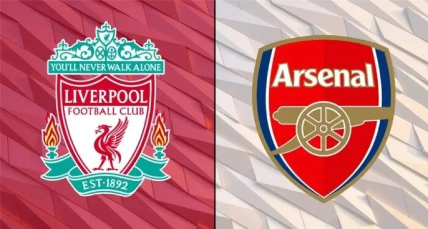 بث مباشر لمباراة آرسنال وليفربول في الدوري الإنجليزي اليوم مشاهدة ممتعة