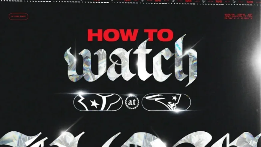 How to Stream Texans vs. Patriots: Watch or Listen Live