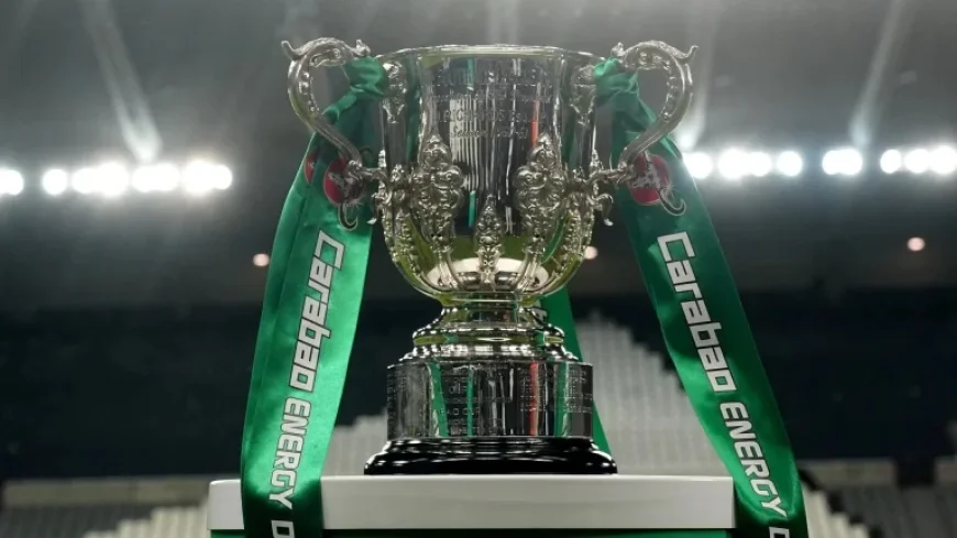 2026 Carabao Cup Final Date Announced