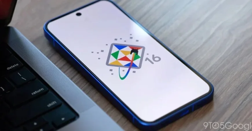 Google Releases Android 16 QPR3 Beta 2 Update for Pixel Users
