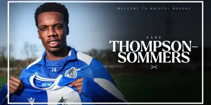 Bristol Rovers Secure Kane Thompson-Sommers on Loan Deal
