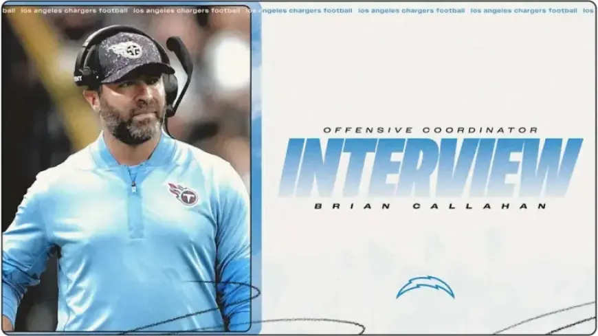 Chargers Set to Interview Brian Callahan for Offensive Coordinator Role
