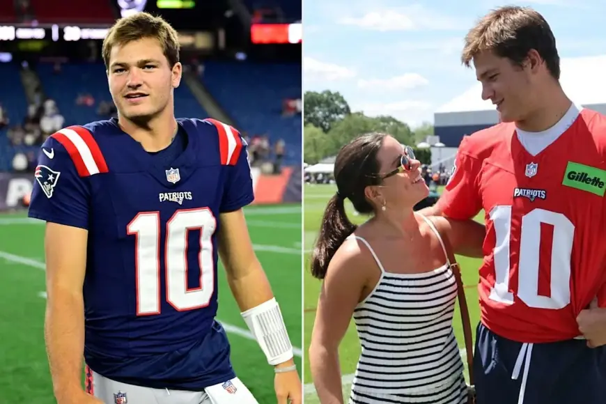 How Old Is Drake Maye, and Who Is Ann Michael Maye (Ann Michael Hudson)? Latest on the Patriots QB and His Partner