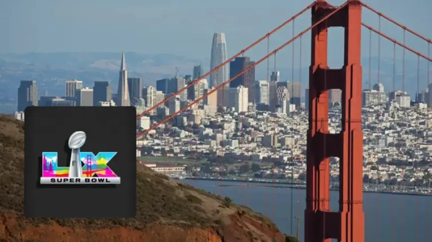 Super Bowl 2026: San Francisco Bay Area’s Concerts and Events Guide