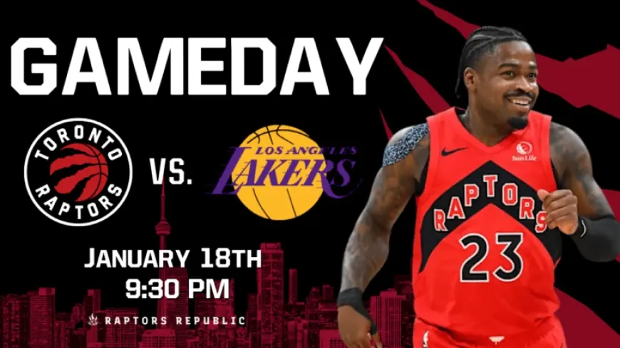 Raptors Face Lakers in January 18 Showdown