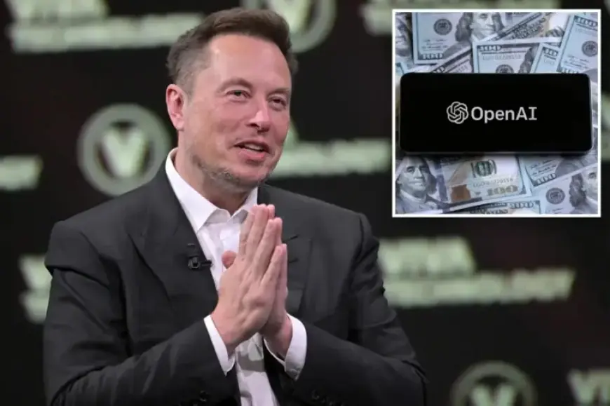 Elon Musk Pursues $134B in Funding from OpenAI and Microsoft