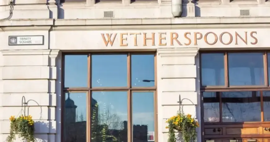 Wetherspoon Updates: 15 Pubs to Change Post-Six Sales