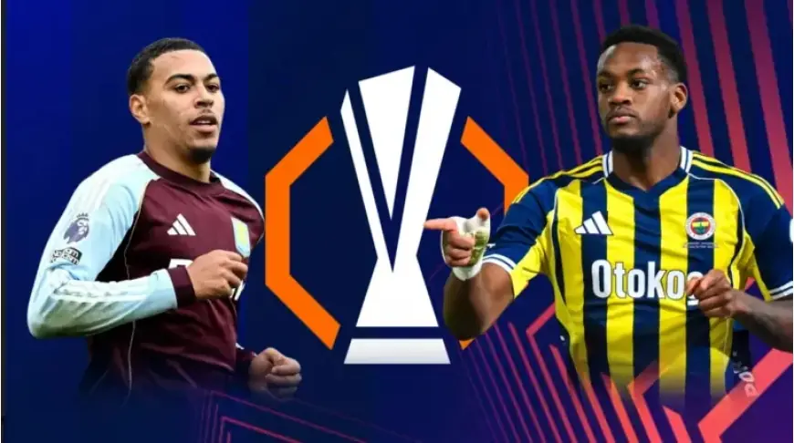 Fenerbahçe Hosts Aston Villa in Europa League Clash at Kadıköy