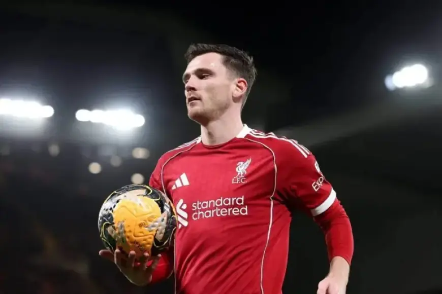 Tottenham Pursues Andy Robertson Transfer from Liverpool – The Athletic Reports