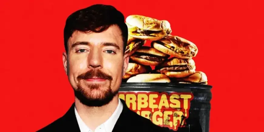 MrBeast Aims to End His Billion-Dollar Burger Dream