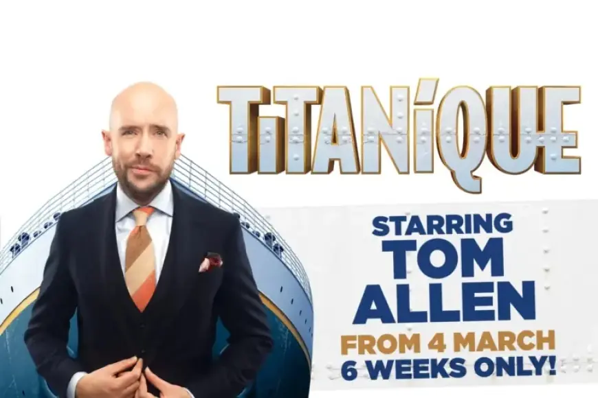 Tom Allen Cast as Lead in ‘Titaníque’