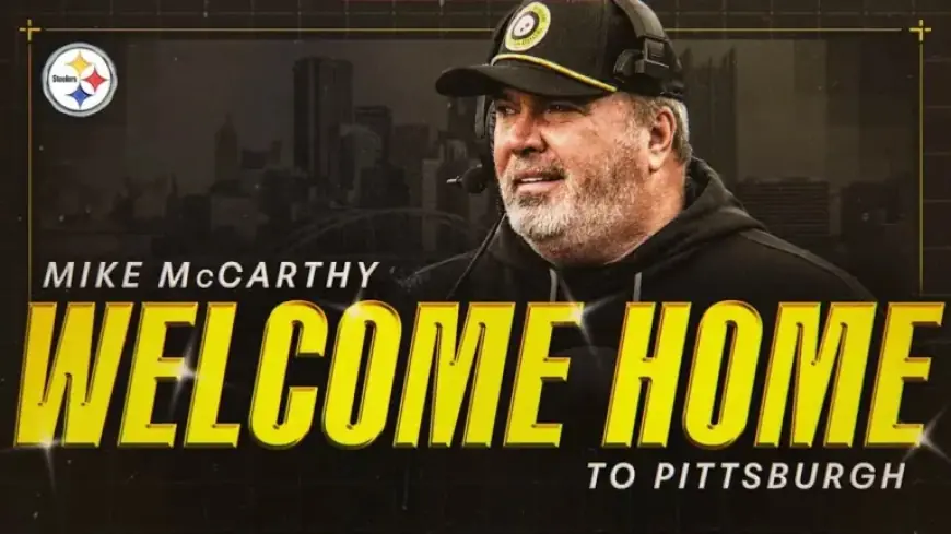 Steelers Appoint McCarthy as 17th Head Coach in Franchise History