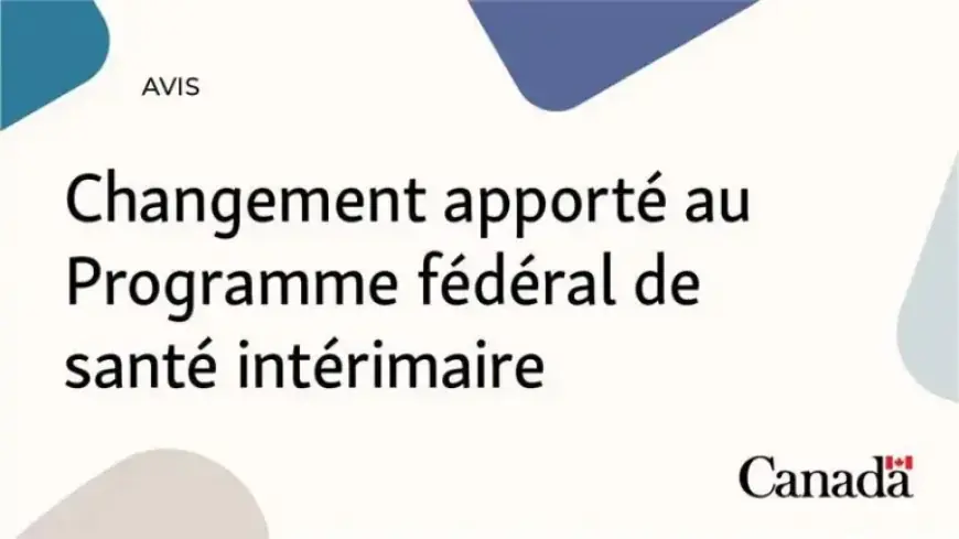 Federal Interim Health Program Undergoes Significant Changes