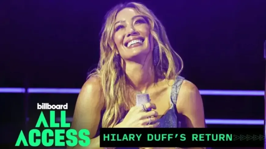 Hilary Duff Triumphantly Returns with ‘Small Rooms, Big Nerves’ Tour