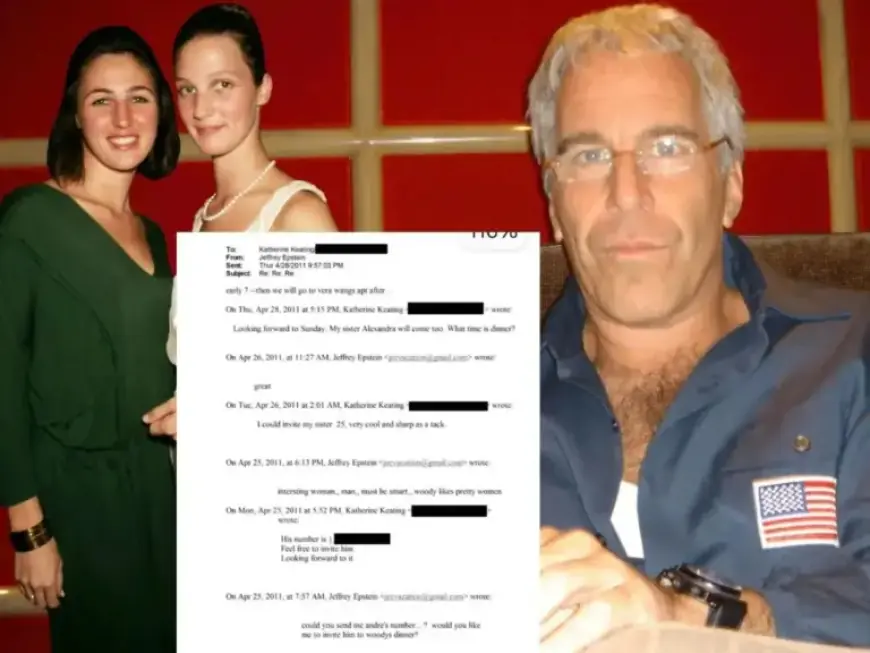 Katherine Keating Invites Sister to Epstein Dinner with Woody Allen