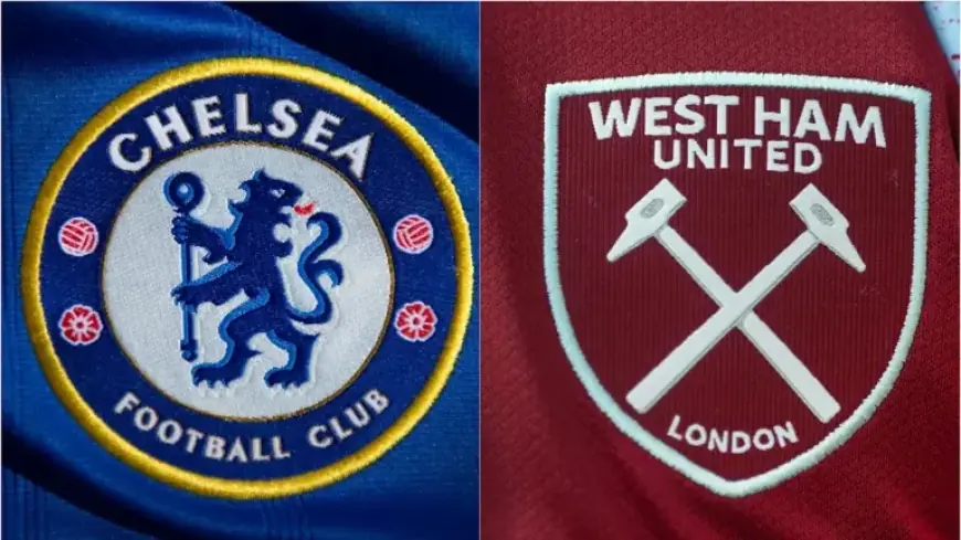 Chelsea vs. West Ham: Match Preview, Predictions, and Lineups
