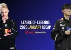 2026 League of Legends January Recap: Unraveling the Chaos