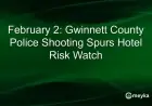 Police Shooting in Gwinnett County on February 2 Sparks Hotel Safety Concerns