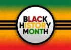 Black History Month 2026: A National Commemoration Faces a New Test of Memory, Money, and Meaning