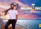 “‘Below Deck Down Under’ Season 4 Premiere Date and Time Announced”