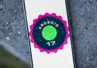 Google Unveils Early Android 17 Update for Pixel Phones