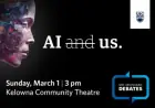UBC Okanagan Hosts Debate on AI’s Impact on Society