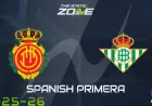 Mallorca vs Real Betis: Team Updates & Match Predictions