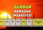 Burdur 2026 Fasting Times: Diyanet’s Iftar and Sahur Schedule