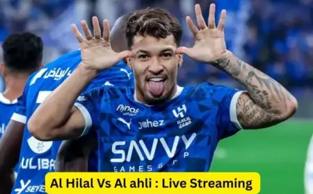 Watch Al Hilal vs Al Ahli Live: Saudi Pro League Streaming Guide