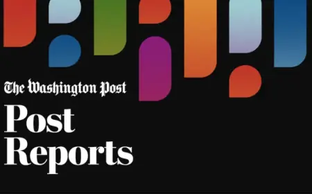 The Washington Post Bids Farewell to “Post Reports” Podcast