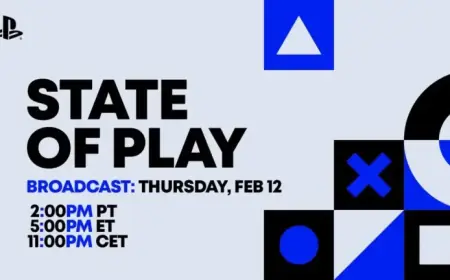 February 12 State of Play: Over an Hour of Exciting Updates