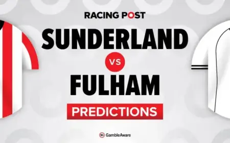 Sunderland vs Fulham Preview: Predictions, Team News, Betting Tips, Odds