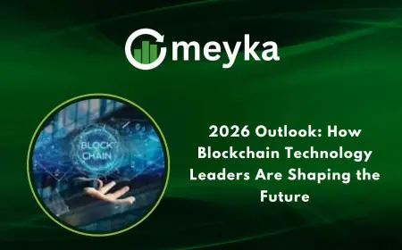 2026 Outlook: Blockchain Technology Leaders Are Shaping FinTech’s Future