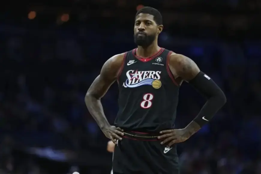 Paul George Suspension Alters Sixers’ Strategy Before NBA Trade Deadline