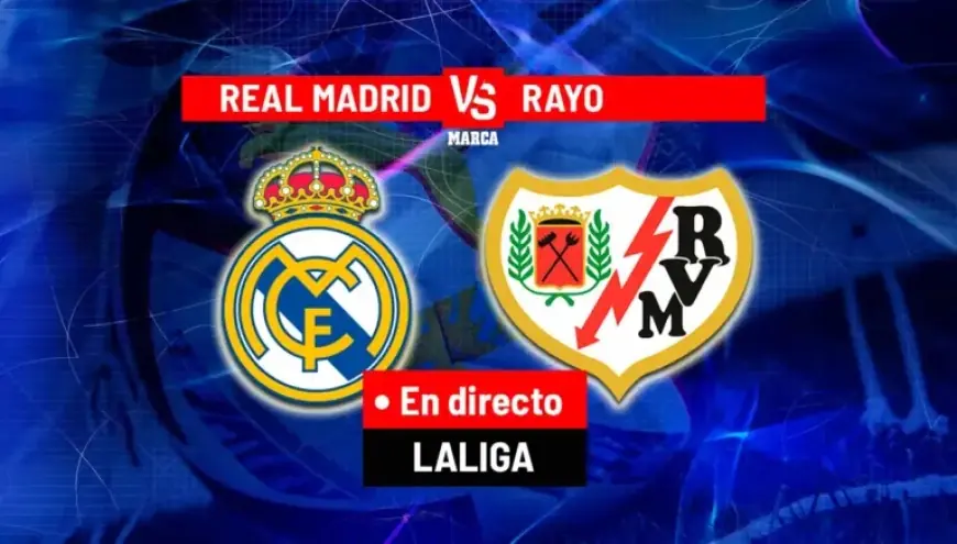Real Madrid vs. Rayo: Live LaLiga EA Sports Action Today