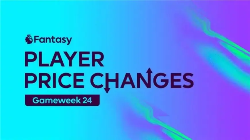 FPL Player Price Shifts: Gameweek 24 Rises, Falls, and Top Transfers
