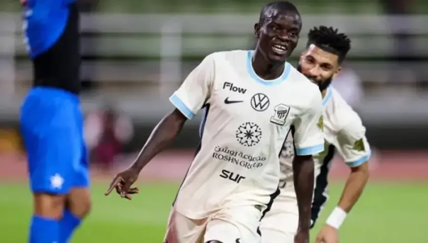 Union Discloses Why N’Golo Kante, Saleh Al-Shehri Missed Al-Najma Match