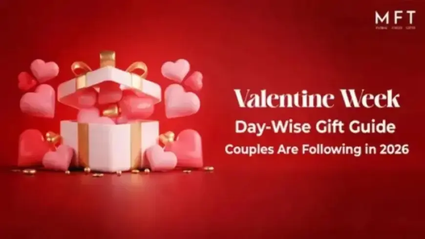 Valentine Week 2026: Ultimate Day-Wise Gift Guide for Couples