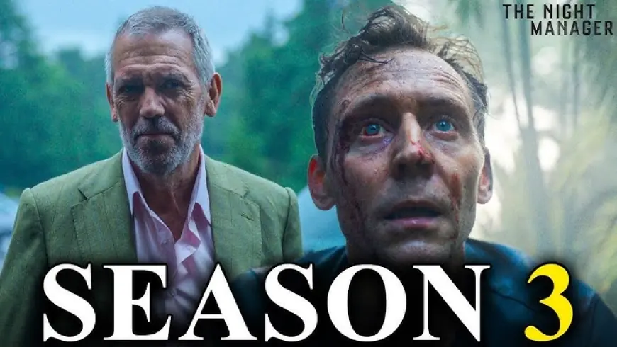 The Night Manager Season 3: What the Season 2 Finale Set Up, Episode Count, and the Latest on a Release Date