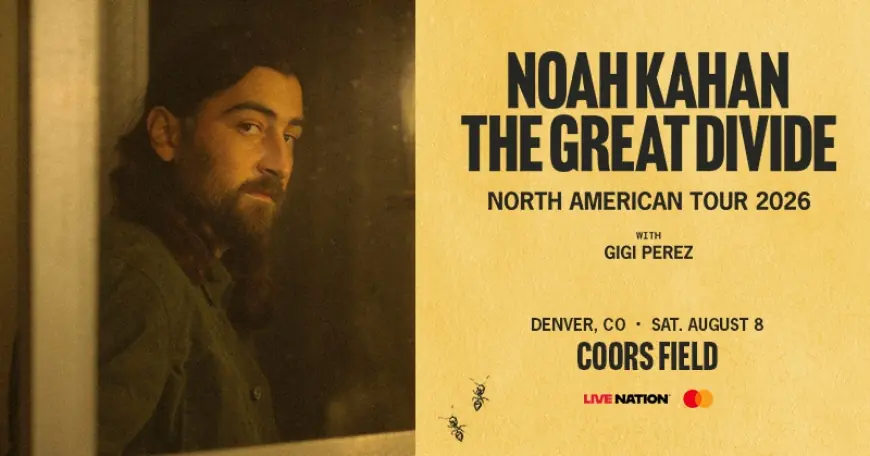 Noah Kahan tour 2026: “The Great Divide” stadium run, presale dates, and what the new song means