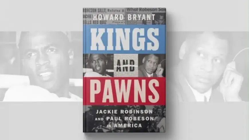 “‘Kings and Pawns’ Dives into Jackie Robinson’s Testimony Against Paul Robeson”